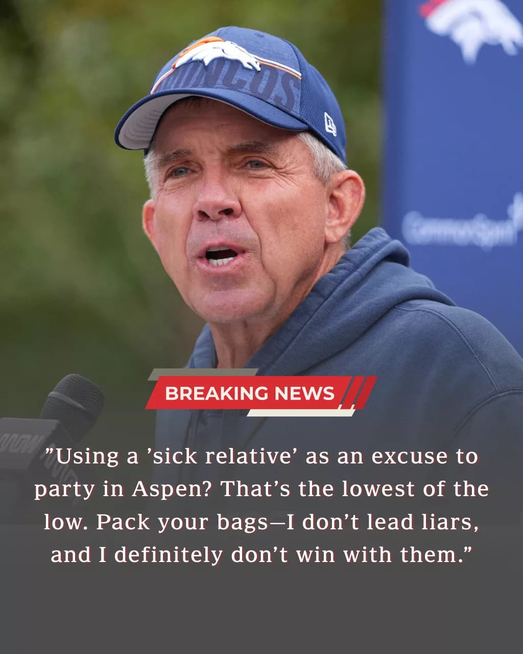 DENVER BRONCOS UPHEAVAL: Sean Payton begins the purge! An unprecedented scandal has erupted in Denver as three stars were caught lying to Sean Payton, claiming they 'had to stay home to care for a sick relative' while secretly jetting off to party in Aspen.