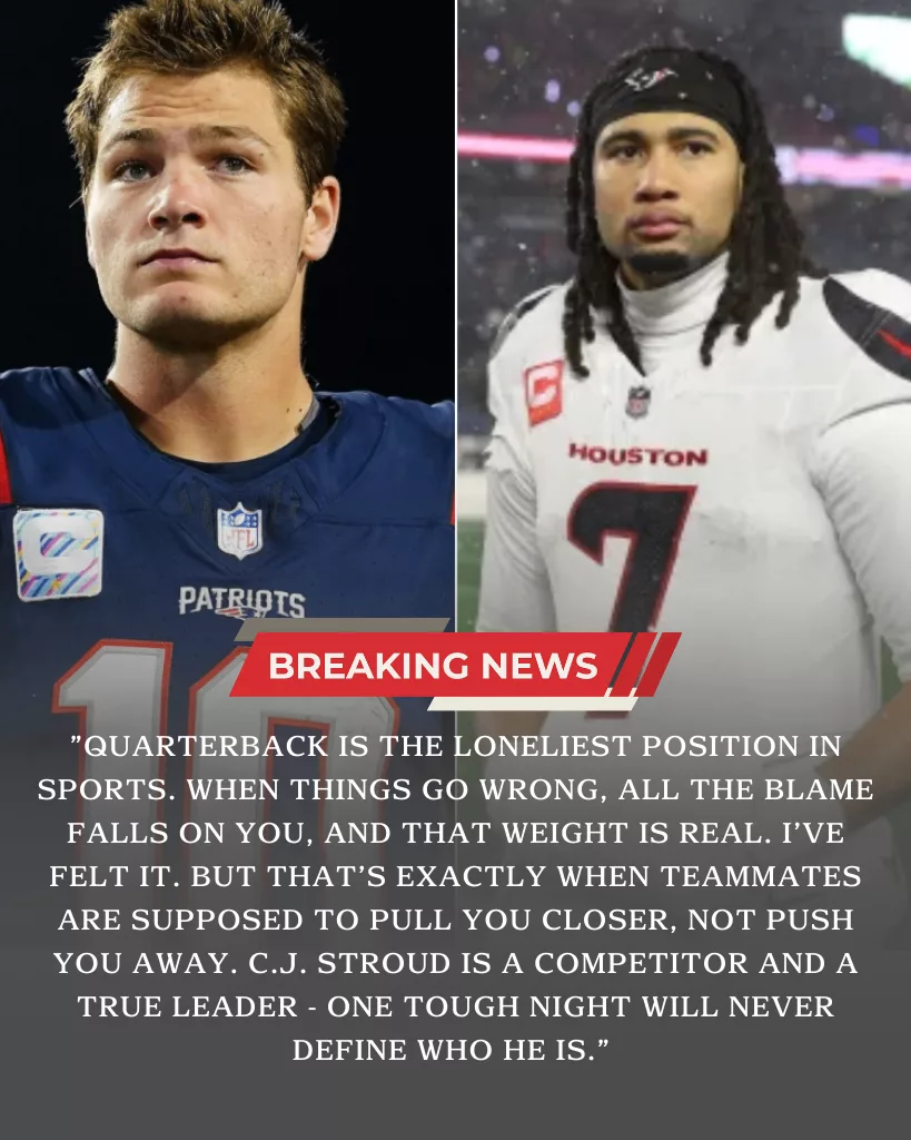 RESPECT: MVP Drake Maye Defends C.J. Stroud After Emotional Divisional Round Fallout