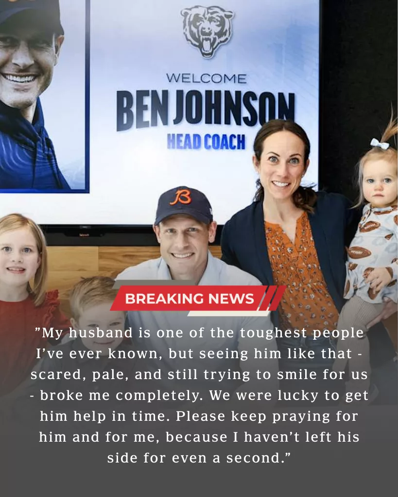 Strength Behind the Sidelines: Jessica Johnson Shares Heartfelt Update on Bears Coach Ben Johnson
