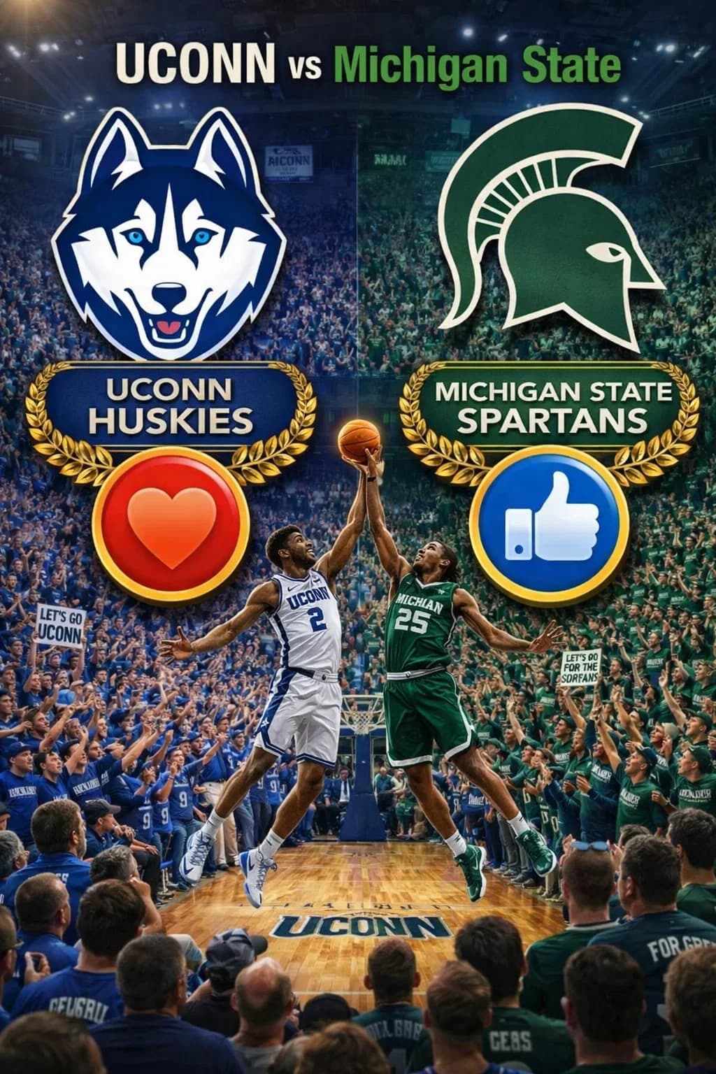 BATTLE OF THE BLUE BLOODS: UConn and Michigan State Set for Rescheduled Sweet 16 "Do-or-Die" Clash