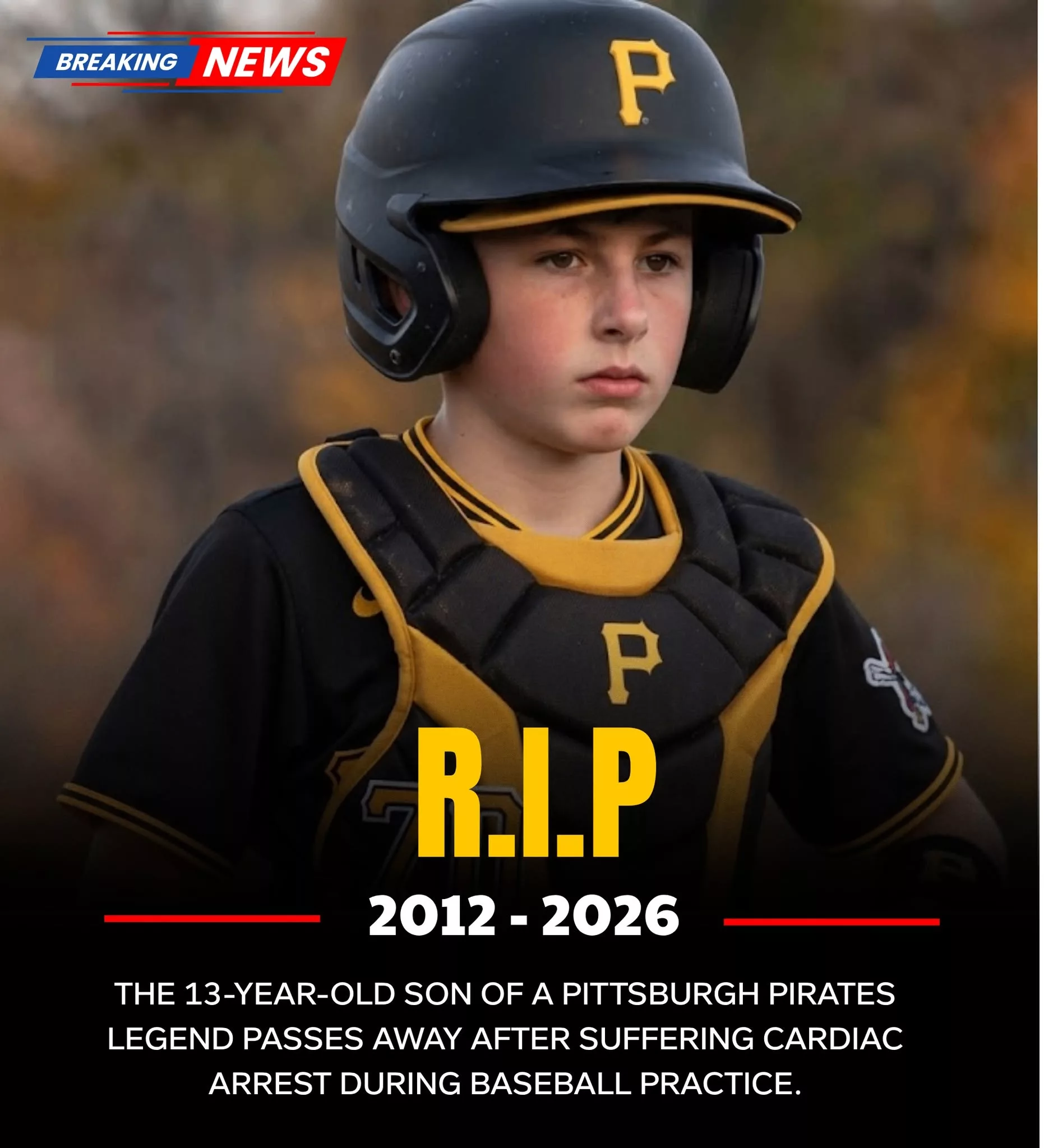π SAD NEWS: 13-year-old son of a Pittsburgh Pirates legend d.i.e.s after going into cardiac arrest during baseball practice.